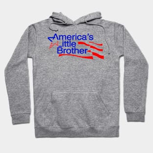 America's Little Brother Hoodie